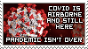 Stamp SARS-2 bacteria art - text covid is airborne and still here - pandemic isn't over